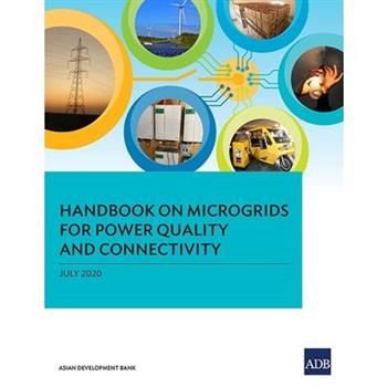 Handbook on Microgrids for Power Quality and Connectivity