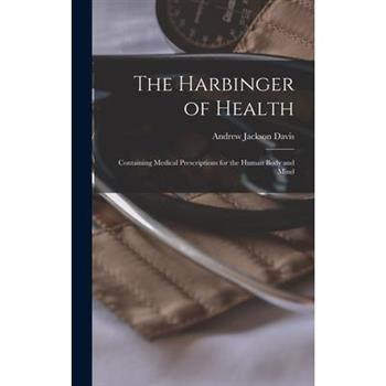 The Harbinger of Health