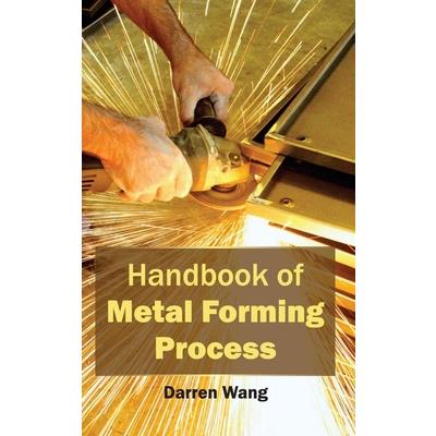 Handbook of Metal Forming Process