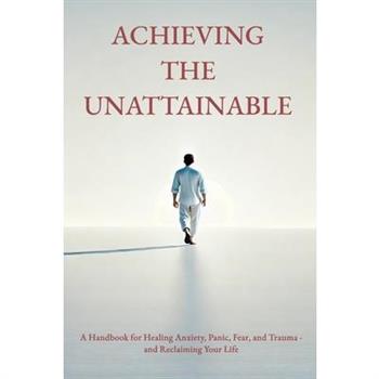 Achieving the Unattainable