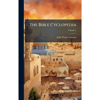 The Bible Cyclopedia