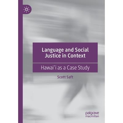 Language and Social Justice in Context