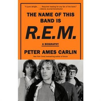The Name of This Band Is R.E.M.