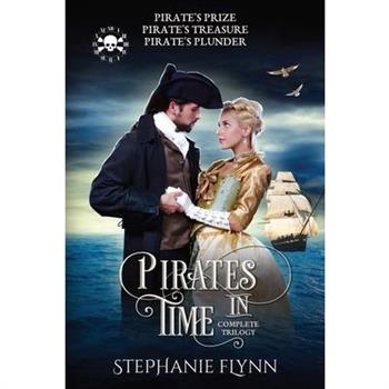 Pirates in Time Complete Trilogy
