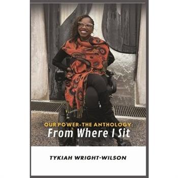 Our Power-The Anthology