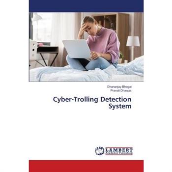 Cyber-Trolling Detection System