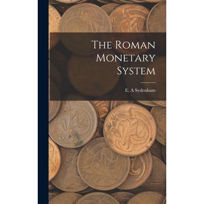The Roman Monetary System