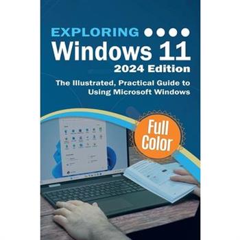 Exploring Windows 11 - 2024 Edition