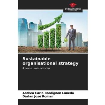 Sustainable organisational strategy
