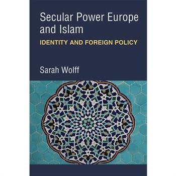 Secular Power Europe and Islam