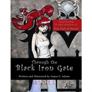 Through the Black Iron Gate