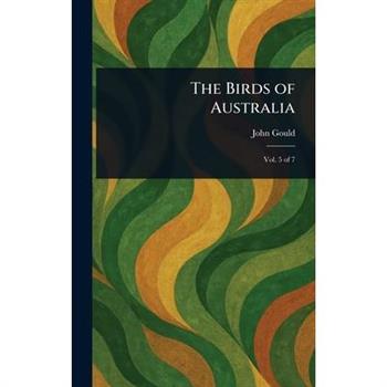 The Birds of Australia