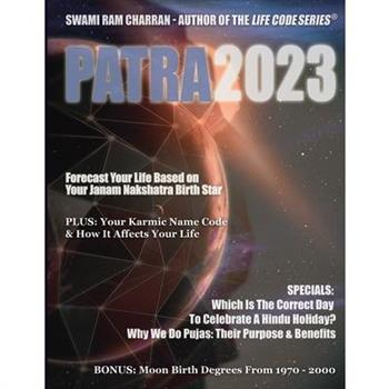 Patra 2023 HINDU CALENDAR JYOTISH PANCHANG & LIFECODE IN COLOR