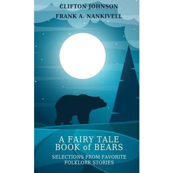 A Fairy Tale Book of Bears