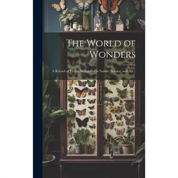 The World of Wonders