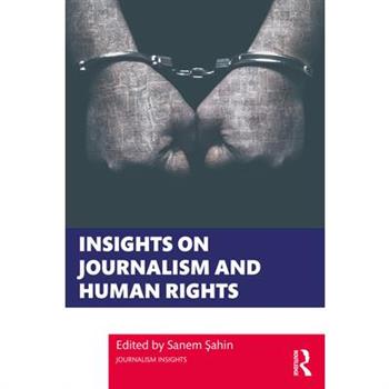 Insights on Journalism and Human Rights