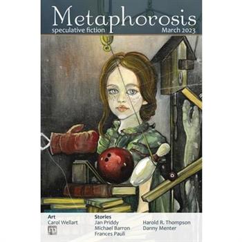 Metaphorosis March 2023