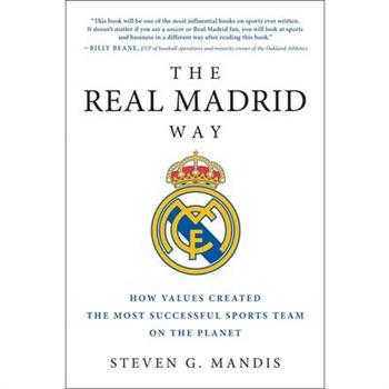 The Real Madrid Way