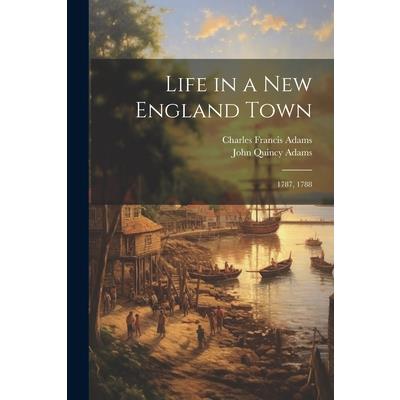 Life in a New England Town