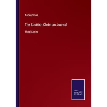 The Scottish Christian Journal