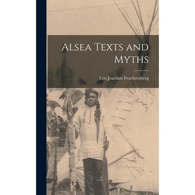 Alsea Texts and Myths