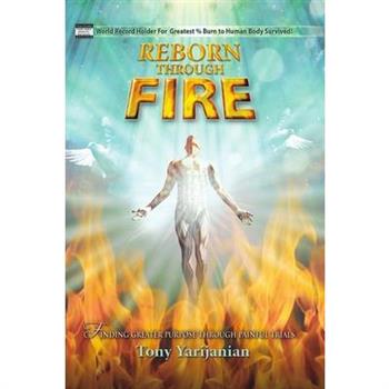 Reborn Through Fire