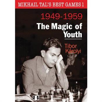Mikhail Tal's Best Games 1, 2nd Edition
