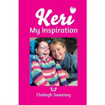 Keri My Inspiration