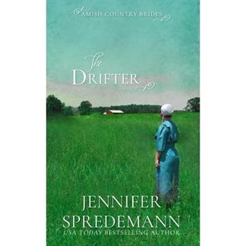 The Drifter (Amish Country Brides)