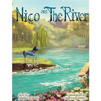 Nico and the River