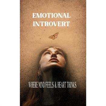 Where mind feels & Heart thinks