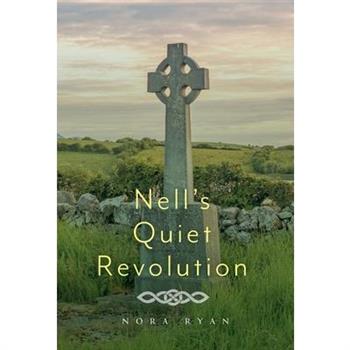Nell's Quiet Revolution