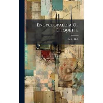 Encyclopaedia Of Etiquette