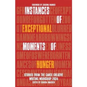 Instances of Exceptional Moments of Hunger