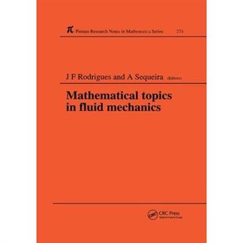 Mathematical Topics in Fluid Mechanics