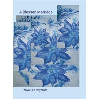 A Blessed Marriage
