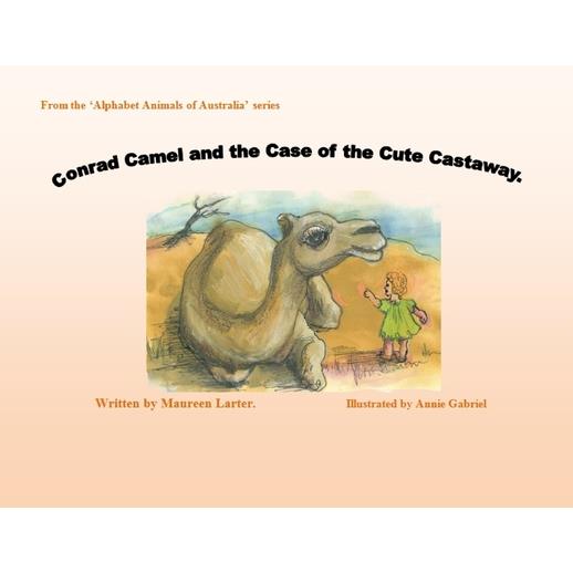 Conrad Camel and the Case of the Cute Castaway