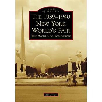 The 1939-1940 New York World's Fair