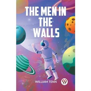 The Men In The Walls