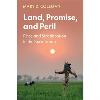 Land, Promise, and Peril