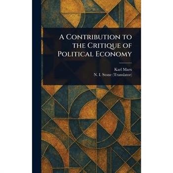 A Contribution to the Critique of Political Economy