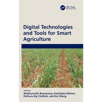 Digital Technologies and Tools for Smart Agriculture