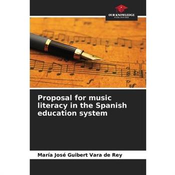 Proposal for music literacy in the Spanish education system