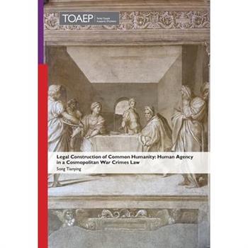 Legal Construction of Common Humanity