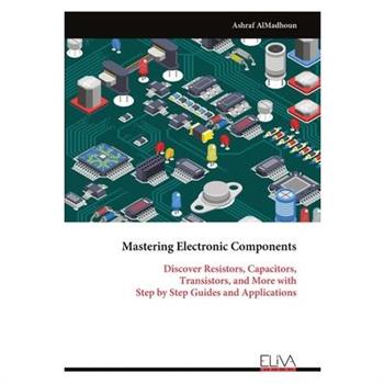 Mastering Electronic Components