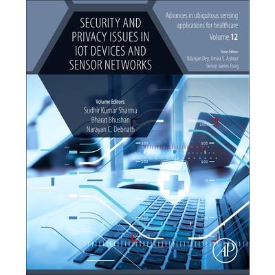 Security and Privacy Issues in Iot Devices and Sensor Networks