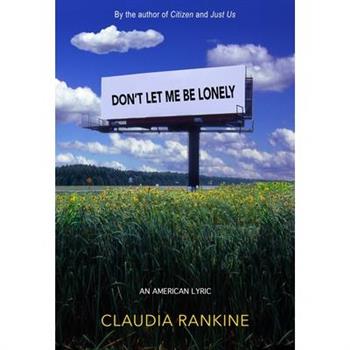 Don’t Let Me Be Lonely