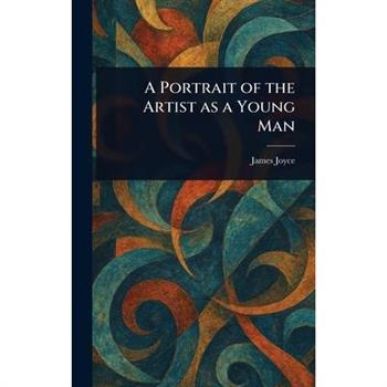 A Portrait of the Artist as a Young Man