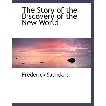 The Story of the Discovery of the New World
