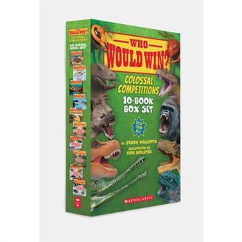 Who Would Win? Colossal Competitions! (10-Book Box Set)
